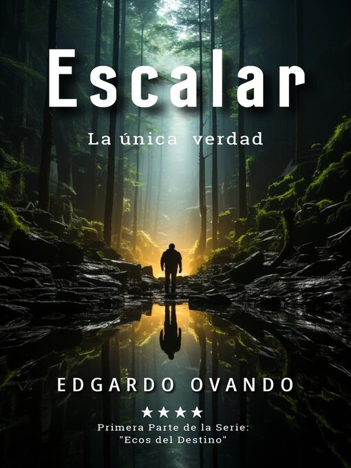 Title details for Escalar, la única verdad by Edgardo Ovando - Available